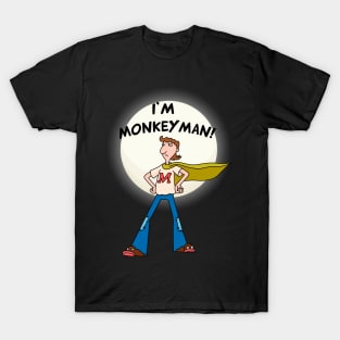 I'm Monkeyman! T-Shirt